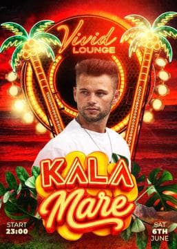 KALA MARE | SPECIAL GUEST DJ KALA