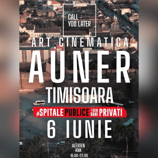 CALLYOULATER - ART CINEMATICA - 6 IUNIE | 16:00-22:00
