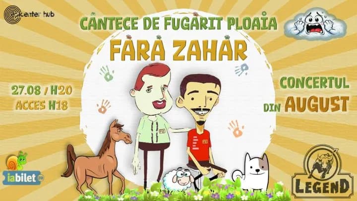 Iasi: Fără Zahăr – concert de August @Legend Pub