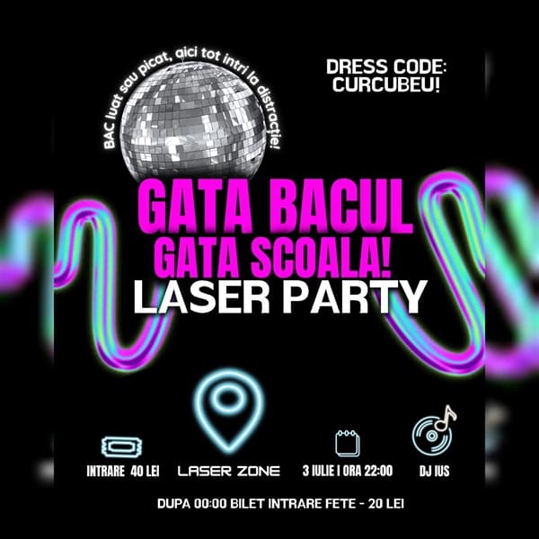 LASER ZONE: GATA BACUL, GATA SCOALA!