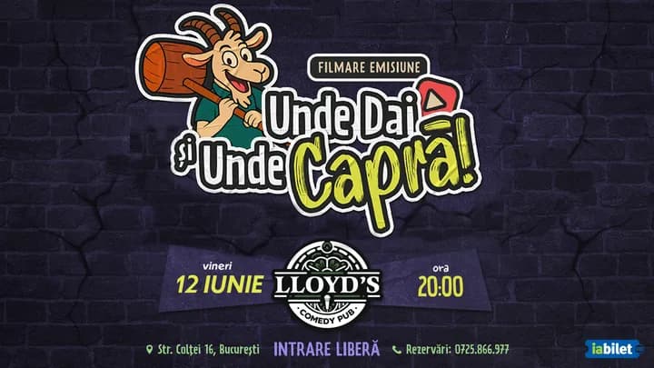 Lloyd's: Filmare "Unde dai și Unde Capră"