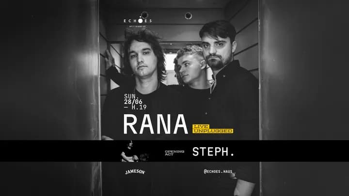 Rana Live Unplugged | Opening act: steph