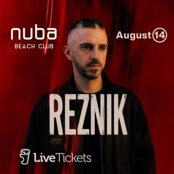Reznik at Nuba Beach Club