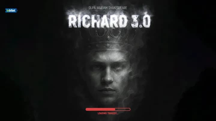Richard 3.0 - după William Shakespeare