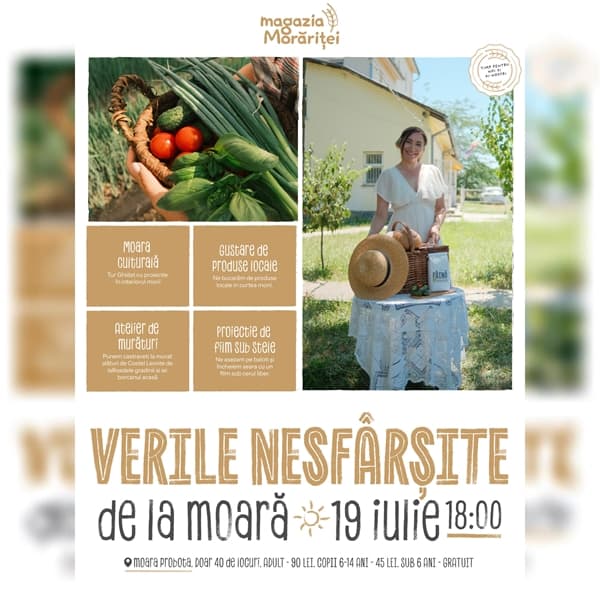 Verile nesfârșite de la Moara!