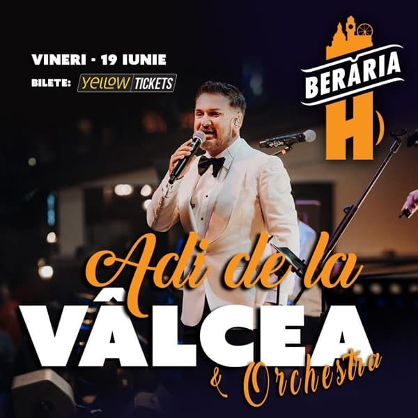 Adi de la Vâlcea în concert la Berăria H pe 19 iunie