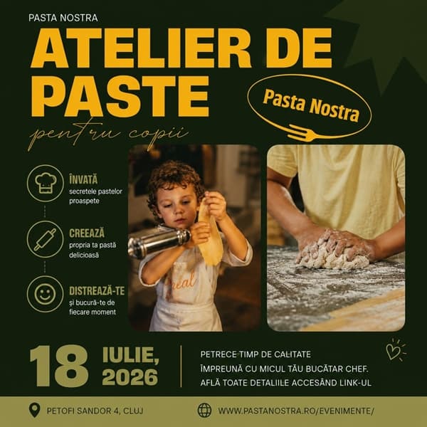 Atelier de paste pentru copii 7 - 14 ani, 18 Iulie