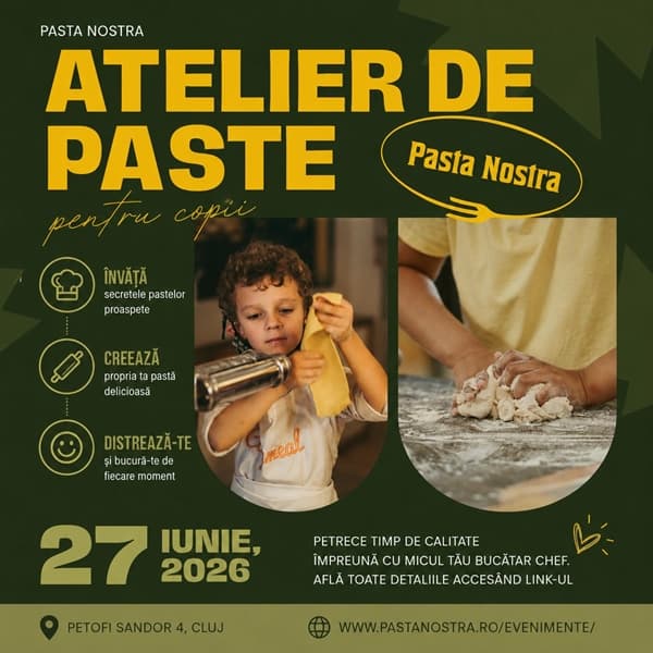 Atelier de paste pentru copii 7 - 14 ani, 27 Iunie