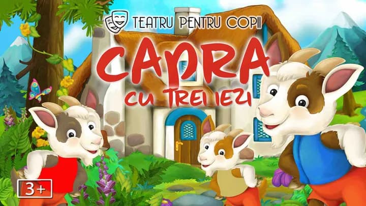 Capra cu trei iezi - teatru pentru copii @ Hard Rock Cafe Bucureşti