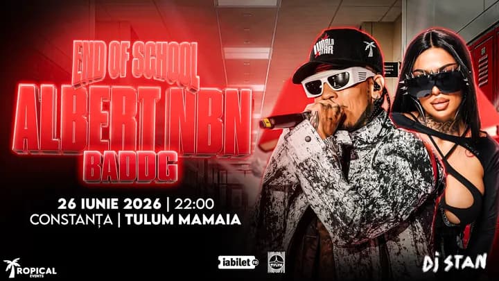 Constanța: Concert Albert NBN x Badd G – End of School