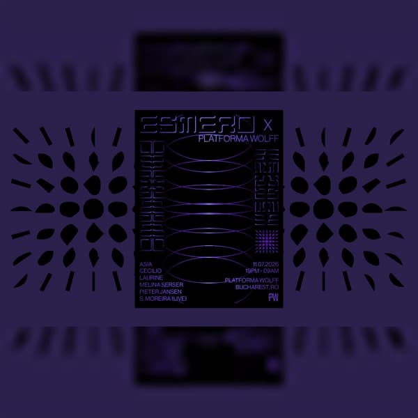 Esmero x Platforma Wolff β’ Asia, Cecilio, Laurine, Melina Serser, Pieter Jansen, S. Moreira (live) at PW