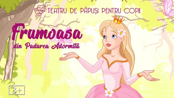 Frumoasa din pădurea adormită - teatru pentru copii @ Clubul Țăranului - La Mama