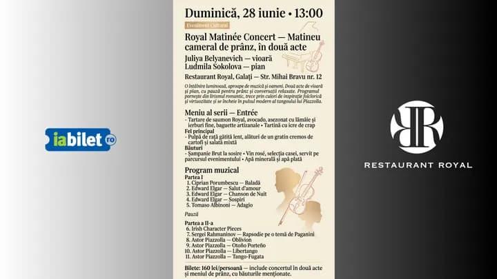 Galati: Royal Matinée Concert - Matineu cameral în două acte