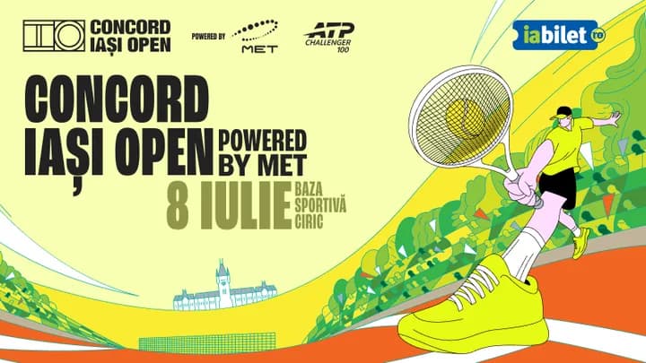Iasi: Tenis | Concord Iași Open powered by MET | 8 iulie 2026