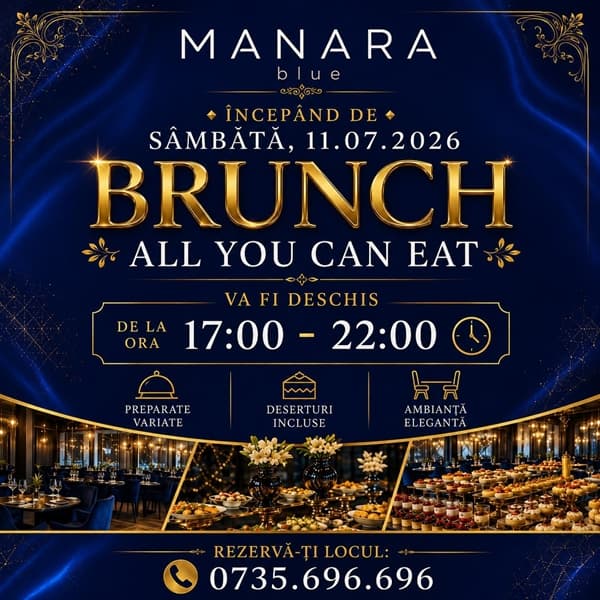 Mănânci cât vrei cu 69 lei x Sâmbătă 11 iulie x Restaurant Manara Blue