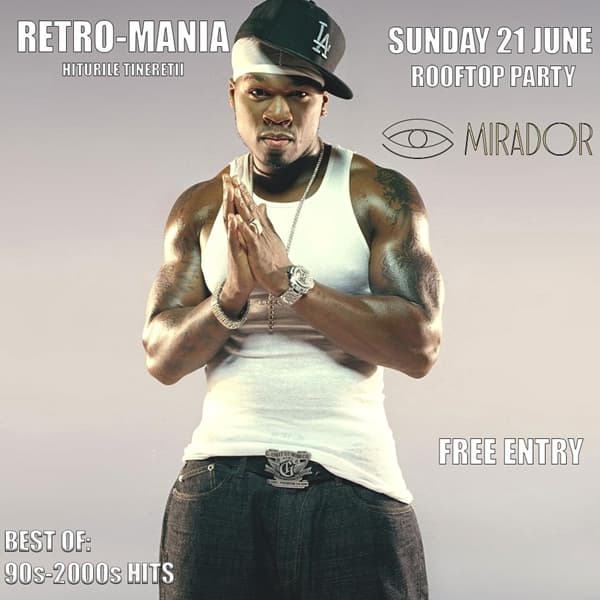 RETRO-MANIA -Hiturile Tineretii at Mirador Rooftop,Bucharest