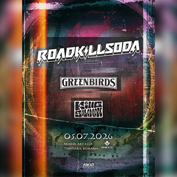 RoadkillSoda (RO) | Greenbirds (SR) | King Solomon (RO) live @ Nemesis Art Club