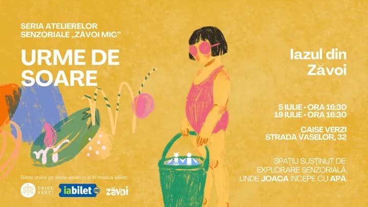 Seria Atelierelor Senzoriale „Zăvoi Mic" • Urme de Soare