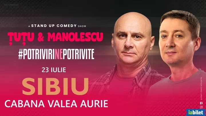 Sibiu: Stand-up Comedy - Dan Tutu si Cristi Manolescu