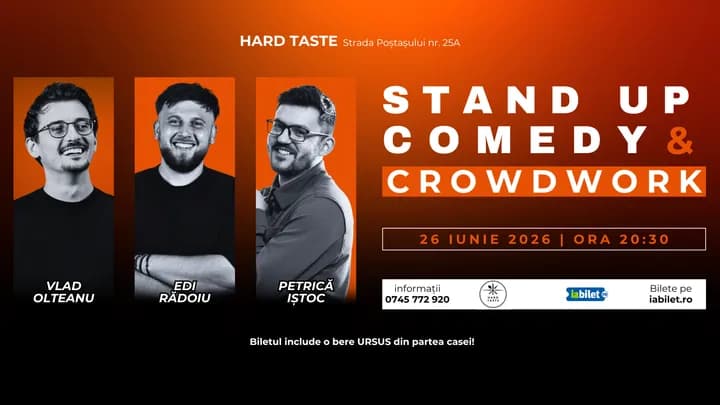 Stand-Up Comedy & Crowdwork cu Edi Rădoiu, Vlad Olteanu și Petrică Iștoc