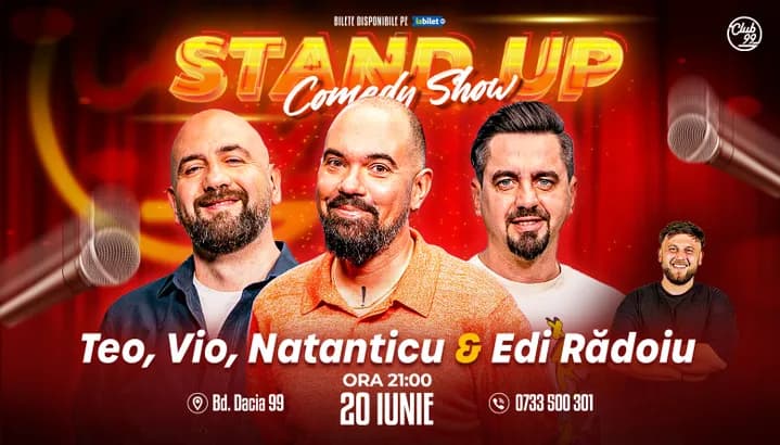 Stand-up Comedy cu Teo, Vio, Natanticu - Edi Radoiu la Club 99