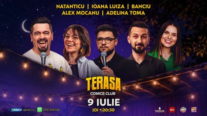 Stand-up cu Natanticu, Mocanu, Adelina Toma, Banciu și Ioana Luiza pe Terasa ComicsClub!