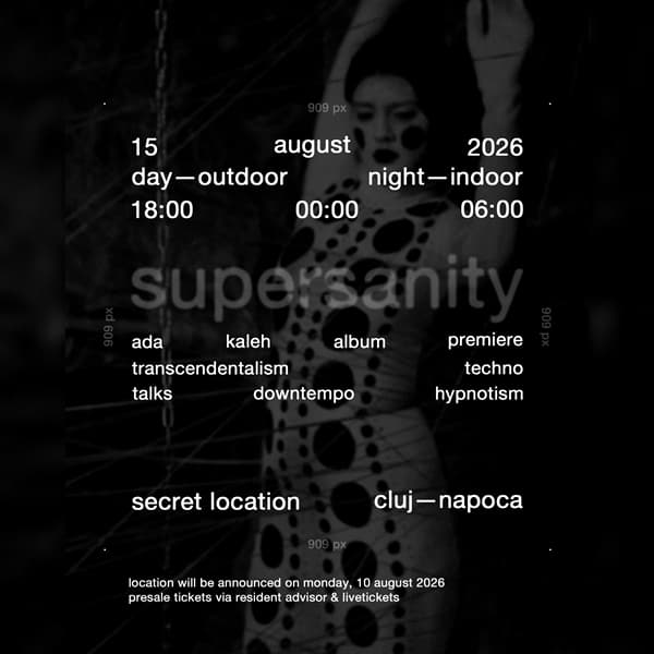 Supersanity 12h rave (day—outdoor / night—indoor) (15.08.2026—Secret Location, Cluj-Napoca)