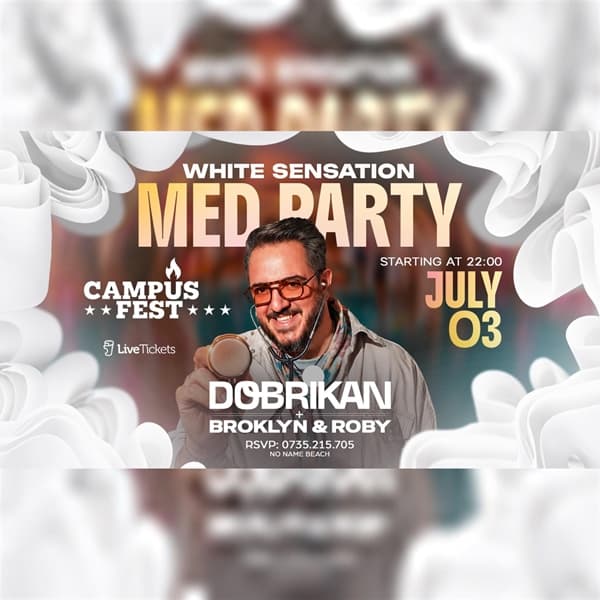 White sensation Med Party pres. DOBRIKAN, BROKLYN & ROBY
